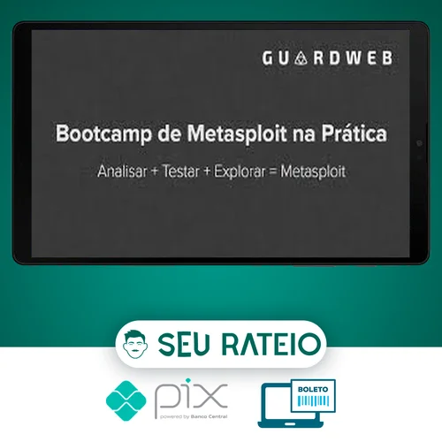 Bootcamp de Metasploit - GuardWeb