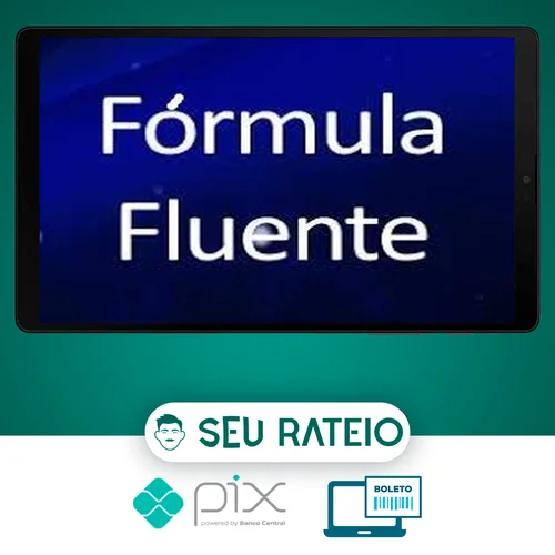 Curso Farol da Fluência - Fórmula Fluente