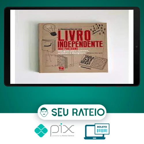 A Produção de um Livro Independente - Ellen Lupton