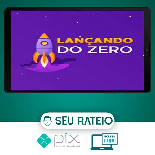 Lançando do Zero LDZ - Jaozin