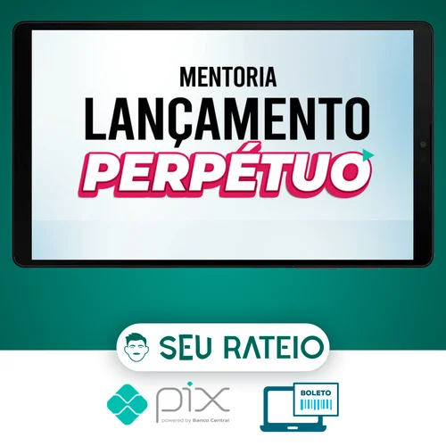 Mentoria Lançamento Perpétuo - Micha Menezes