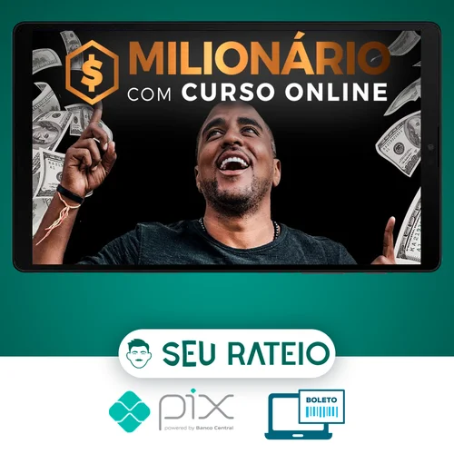 Milionário com Curso Online - Raiam Santos