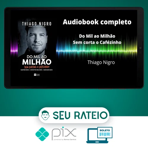 Mil ao Milhão - Thiago Nigro [HUMANO]