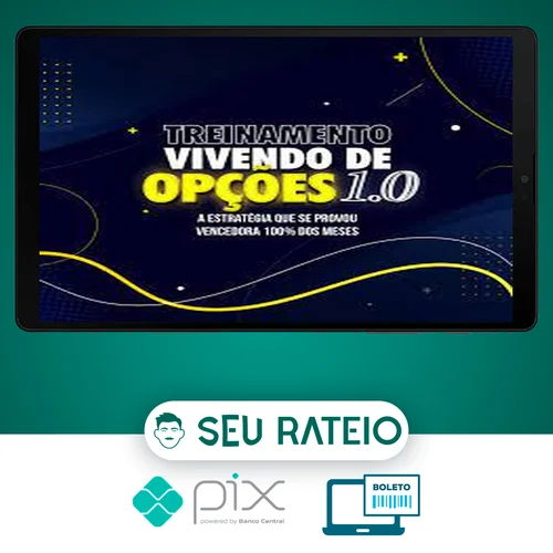 Treinamento Vivendo de Opções 1.0 - Hugo Lagares