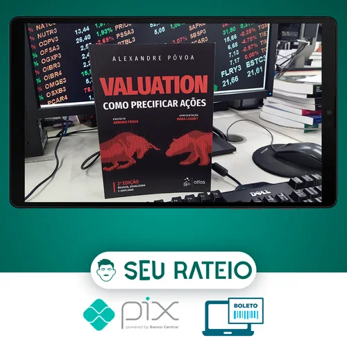 Valuation: Como Precificar Ações - Alexandre Póvoa