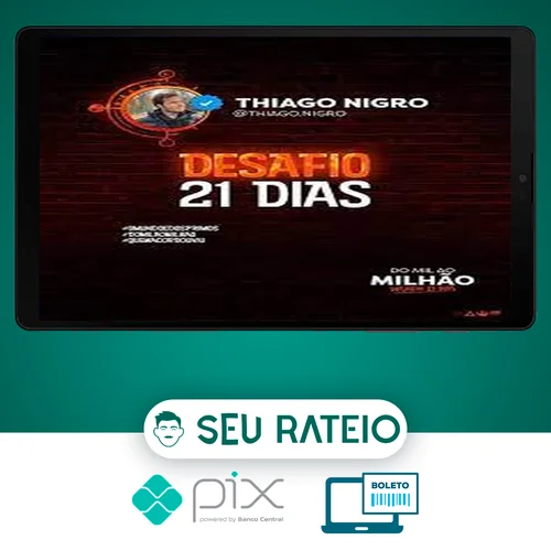 Desafio 21 Dias - Thiago Nigro