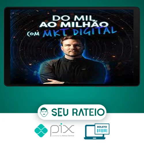 Do Mil ao Milhão com Marketing Digital - DNA Class