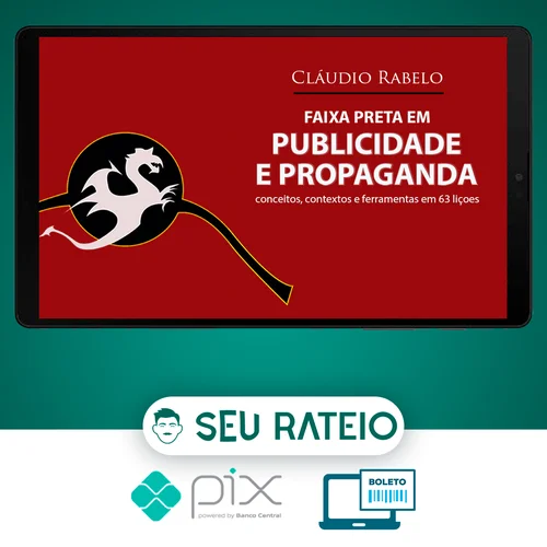 Livro Faixa Preta em Publicidade e Propaganda - Cláudio Rabelo