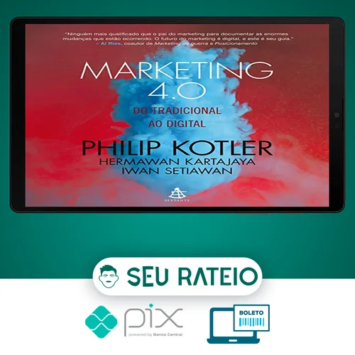 Marketing 4.0 - Philip Kotler, Hermawan Kartajaya e Iwan Setiawan