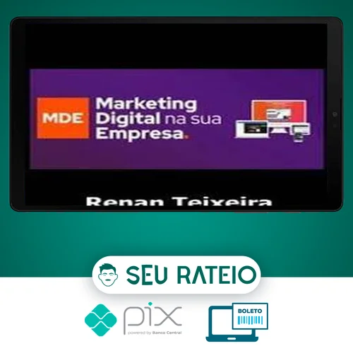 Marketing Digital Na Sua Empresa - Renan Teixeira