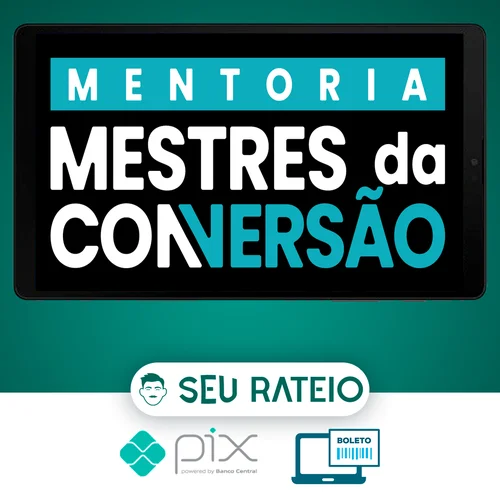 Mentoria Mestres da Conversão - André Cia e Juliano Torriani