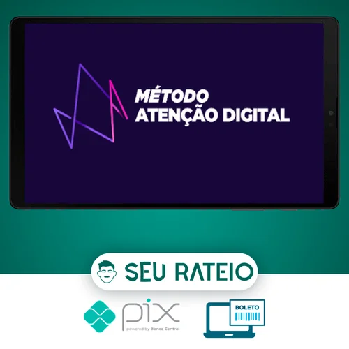 Método Atenção Digital - Elias Maman