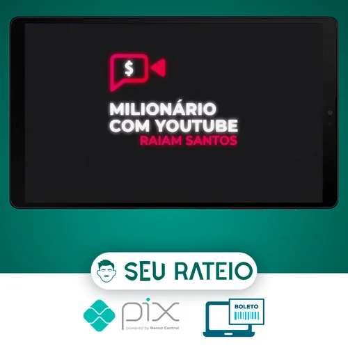 Milionário Com Youtube - Raiam Santos