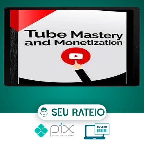 Tube Mastery and Monetization - Matt Par [INGLÊS]