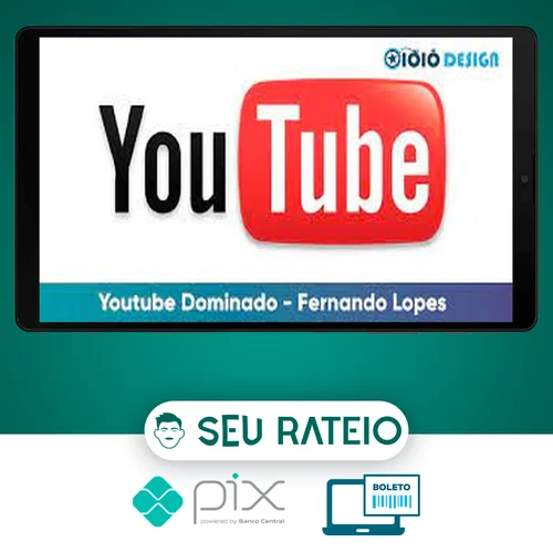 Youtube Dominado - Fernando Lopes