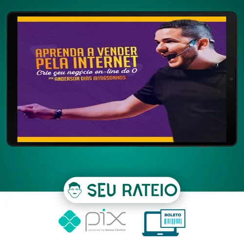 Aprenda a Vender pela Internet - Anderson Dias