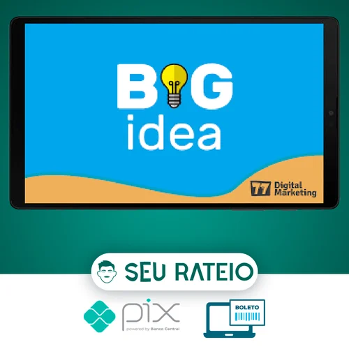 BIG IDEA - André Cia e Juliano Torriani