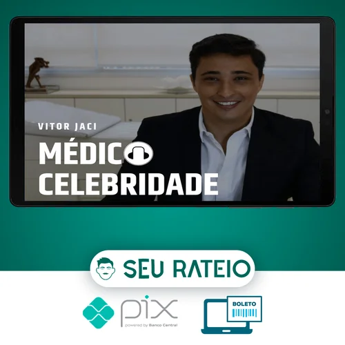 Médico Celebridade 2023 - Vitor Jaci