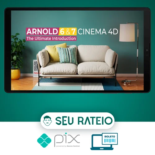 The Ultimate Introduction to Arnold 6 for Cinema 4d - MographPlus [INGLÊS]