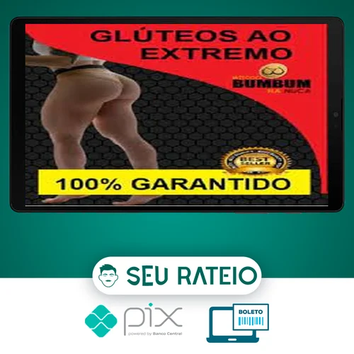 Método Bumbum Na Nuca 2.0 - Glúteos ao Extremo