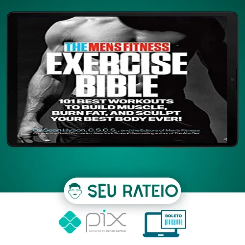 The Men's Fitness Exercise Bible - Sean Hyson [INGLÊS]