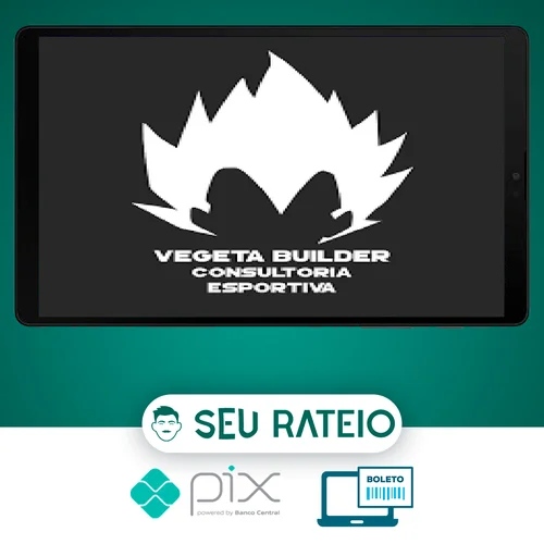 Vegeta Builder: Receitas Anabolicas - Jonas Júnior