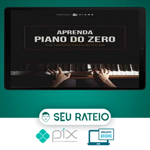 Aprenda Piano Do Zero: Método Simples - Jonathan Alex