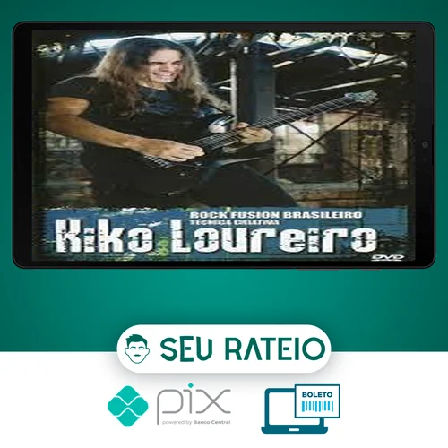 Rock Fusion Brasileiro Tecnica Criativa (Guitarra) - Kiko Loureiro