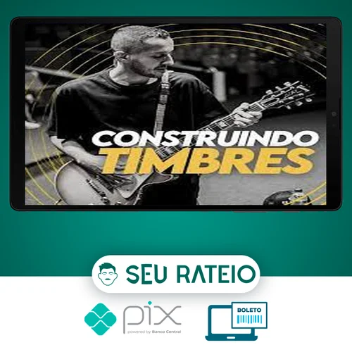 Construindo Timbres - Duda Andrade