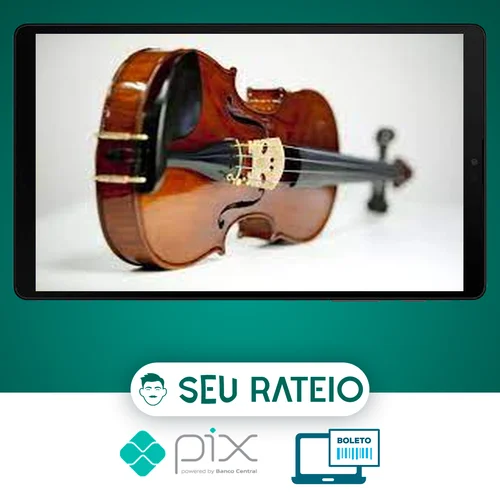 Curso de Introdução ao Violino - Douglas Hill Nogueira