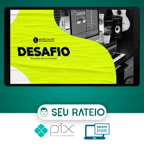 Desafio Mixando em Alto Nível - André Salata