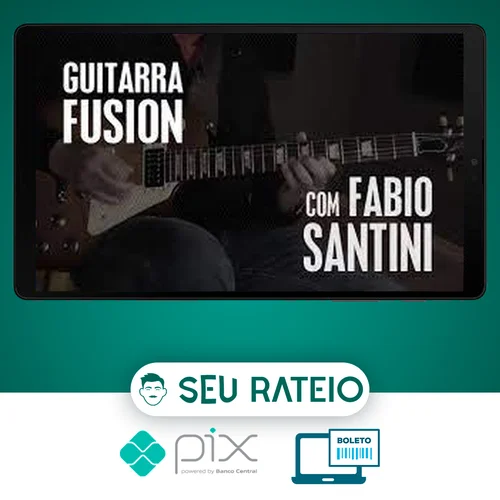 GuitarPedia: Fusion - Fábio Santini