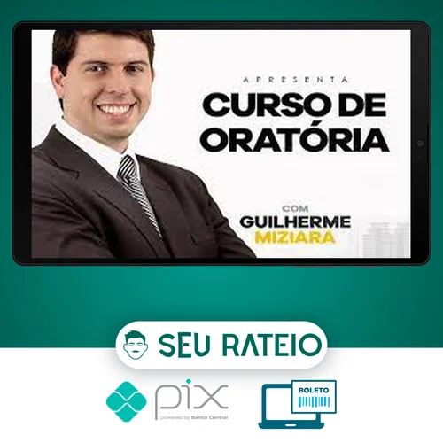 Curso de Oratória CERS - Guilherme Miziara