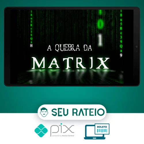 Mentoria A Quebra da Matrix - Iuri Meira