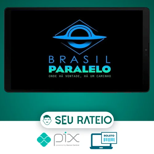 Fundações do Pensamento Político Brasileiro - Brasil Paralelo