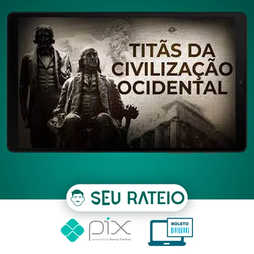 Titãs da Civilização Ocidental - Brasil Paralelo