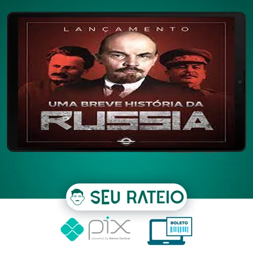 Uma Breve Historia da Russia - Brasil Paralelo