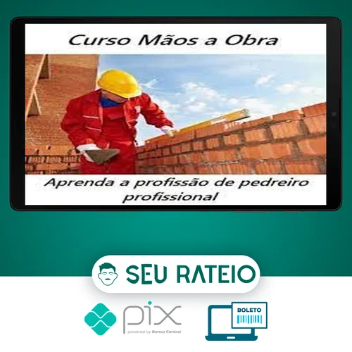 Curso de Pedreiro - Mãos à Obra