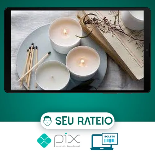 Curso de Velas Terapêuticas com Aromaterapia - Állyson Correia