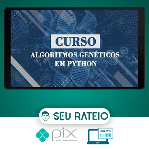 Algoritmos Genéticos em Python - Jones Granatyr e Edson Pacholok