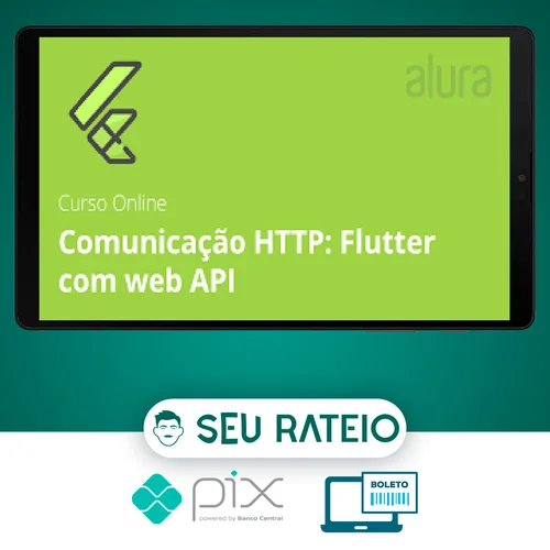 Alura: Comunicação Http Flutter com Web Api - Alex Felipe