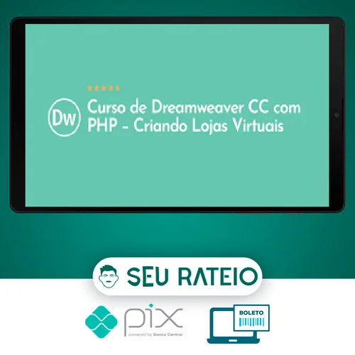 Curso de Dreamweaver Cc com Php: Criando Lojas Virtuais - Denilson Bonatti