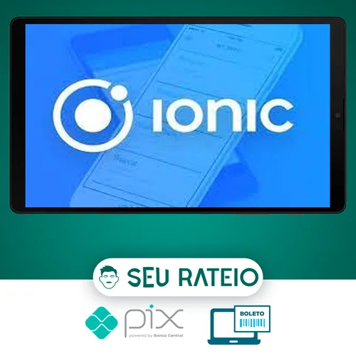 Curso Ionic 3 e 4 Básico e Avançado Backend em PHP MVC - Bruno de Libero