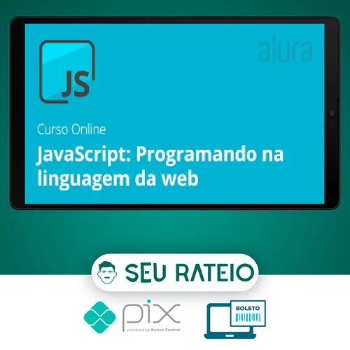 Curso Javascript: Programando Na Linguagem da Web - Alura