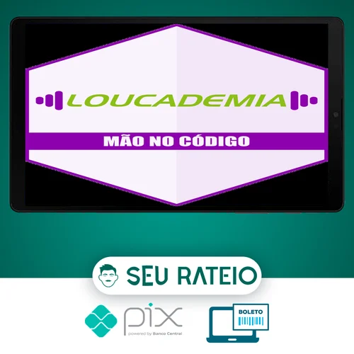 Curso Loucademia (Mão no Código) - Softblue