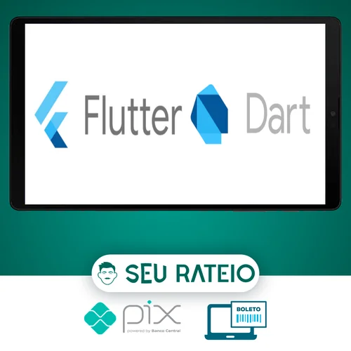 Dart e Flutter o Guia Completo do Desenvolvedor - Stephen Grider [Inglês]