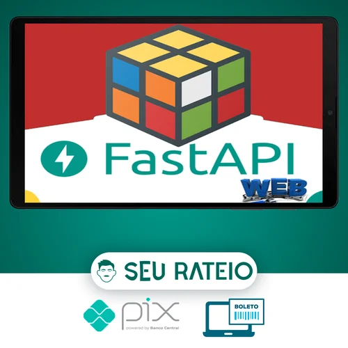 FastAPI: APIs Modernas e Assíncronas com Python - Geek University