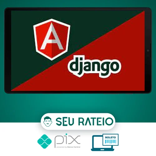 Aplicação Web Completa Integrando Django e Angular Framework - Gregory Pacheco