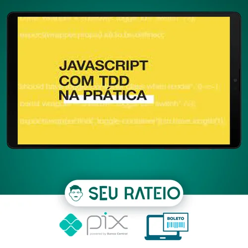 Js com Tdd Na Prática - Willian Justen