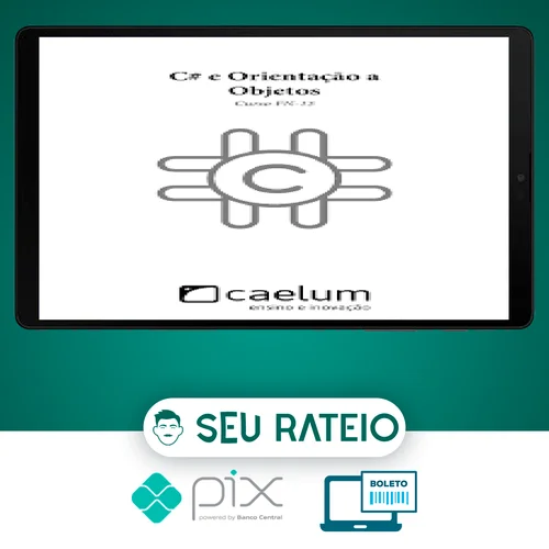 Apostila: C# e Orientação a Objetos - Caelum